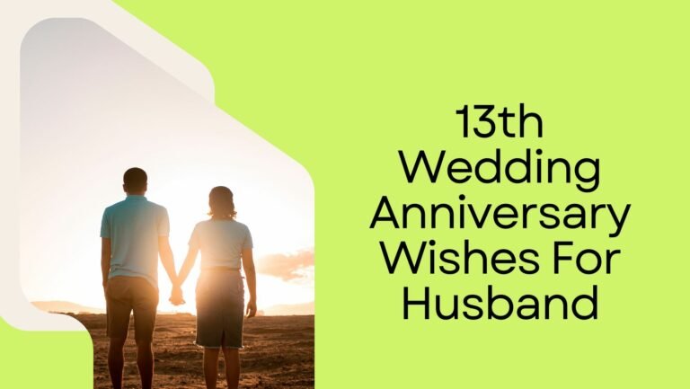 13th Wedding Anniversary Wishes For Husband - Wishes2Quotes