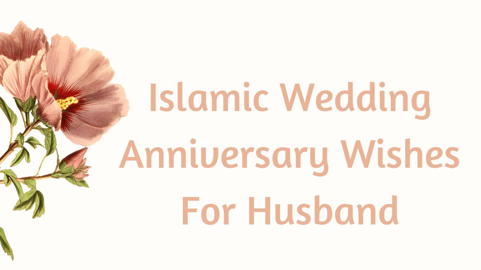 Wedding Anniversary Wishes For Sister In Islamic Way