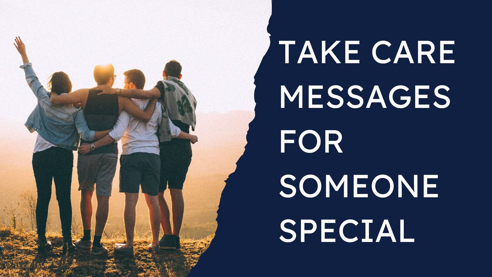 Take Care Messages for Someone Special