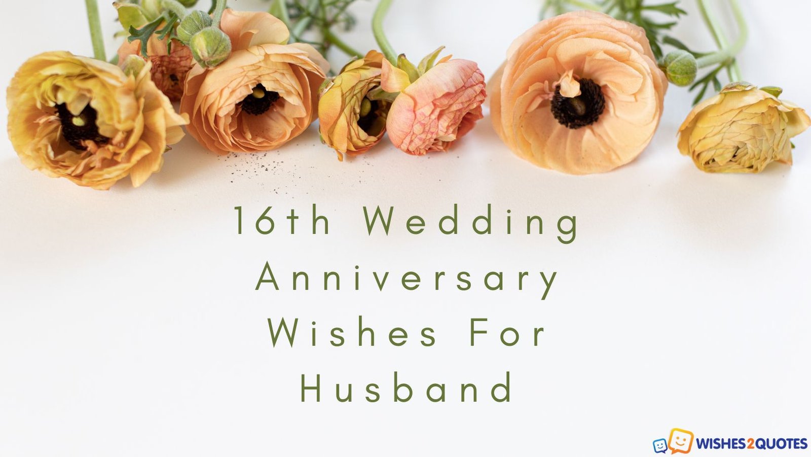 16th Wedding Anniversary Wishes For Husband