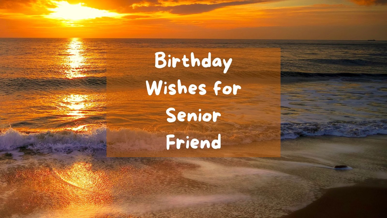 Birthday Wishes for Senior Friend