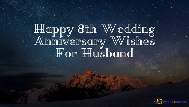 Happy 8th Wedding Anniversary Wishes For Husband