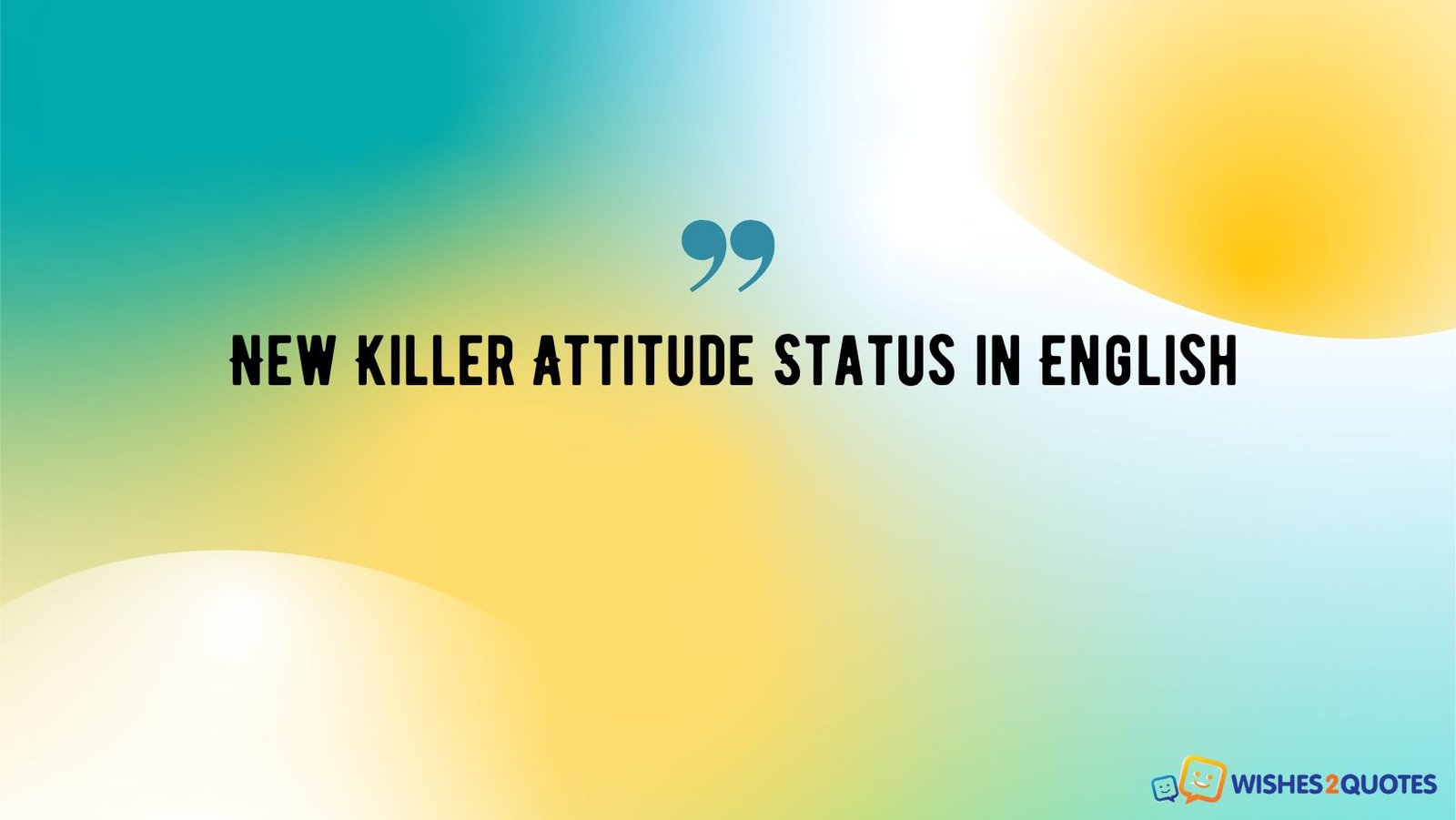 New Killer Attitude Status in English